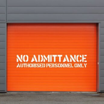 Large Format Stencil – No Admittance – Text size: 1,940 x 285mm