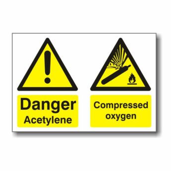 Danger Acetylene Compressed Oxygen